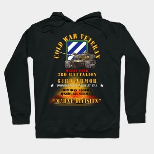 Cold War Vet - 3rd Bn 63rd Armor - 3rd Inf Div - Augsberg FRG - M60A1 Tank  - Marne Div 300 Hoodie